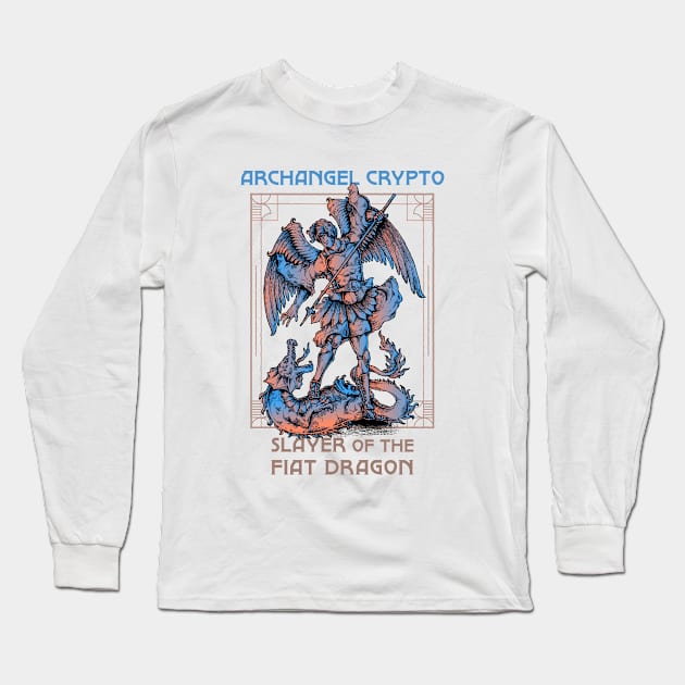 Archangel Crypto - Slayer of the fiat dragon (white background) Long Sleeve T-Shirt by Hardfork Wear